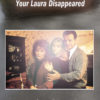 Fire Walk With Me: Your Laura Disappeared