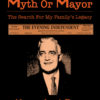 Myth or Mayor